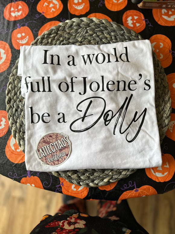 Be a Dolly- XL